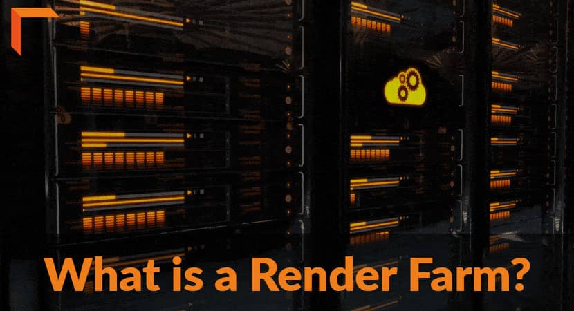 What is a Render Farm?
